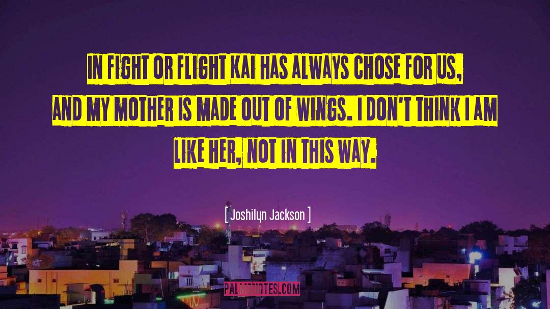 Fight Or Flight quotes by Joshilyn Jackson