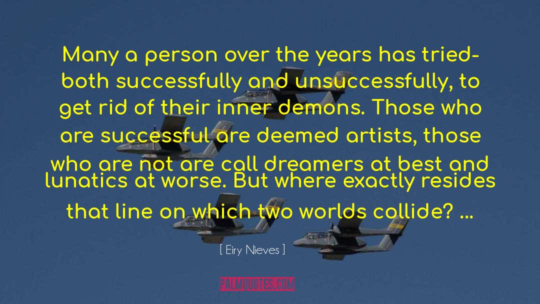 Fight The Inner Demons quotes by Eiry Nieves