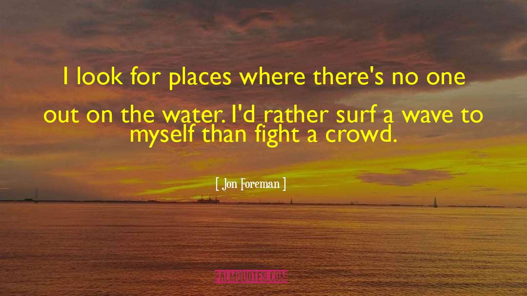 Fight The Power quotes by Jon Foreman
