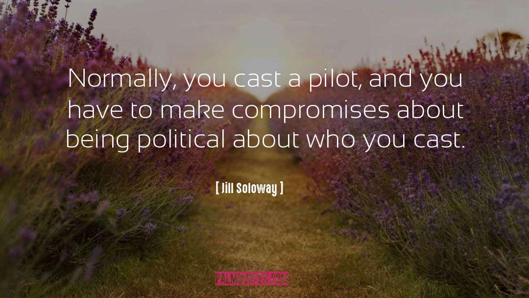Fighter Pilot quotes by Jill Soloway