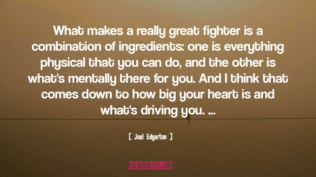 Fighter quotes by Joel Edgerton