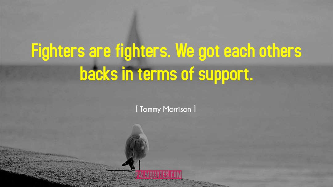 Fighters quotes by Tommy Morrison