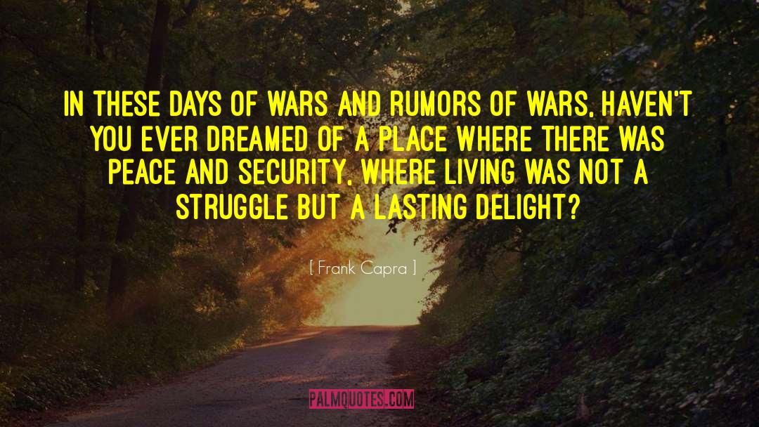 Fighting A War quotes by Frank Capra