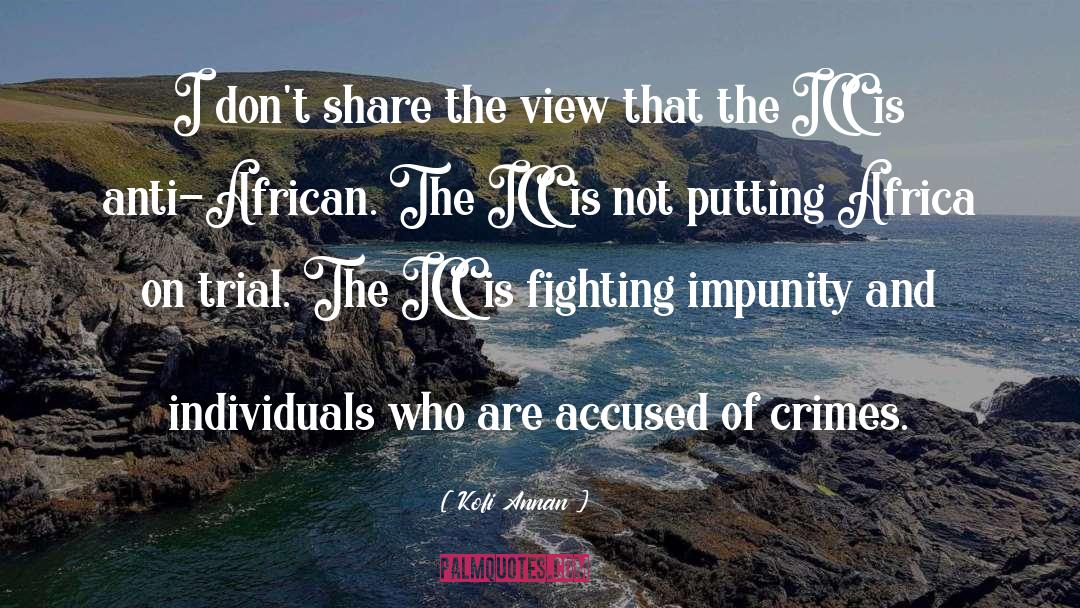 Fighting Authority quotes by Kofi Annan