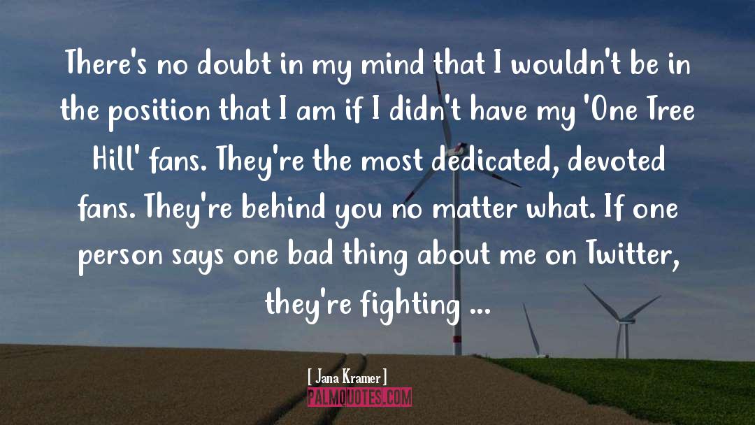 Fighting Back quotes by Jana Kramer