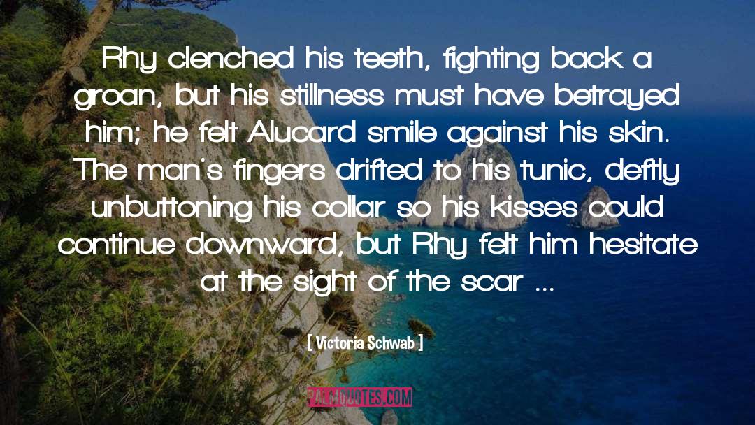 Fighting Back quotes by Victoria Schwab