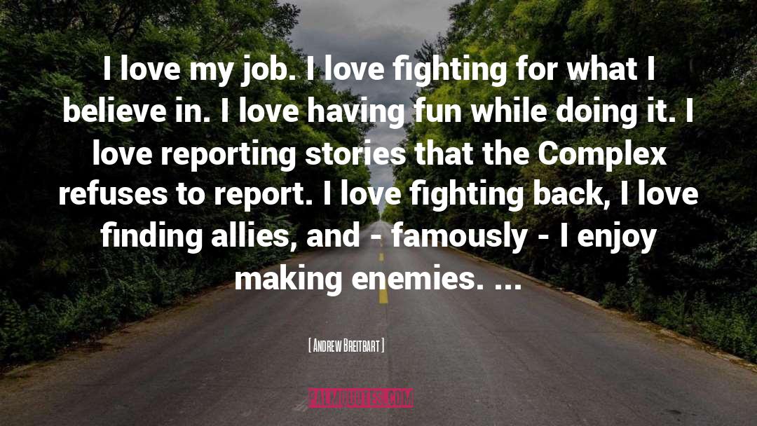 Fighting Back quotes by Andrew Breitbart