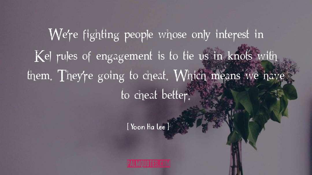 Fighting Battles quotes by Yoon Ha Lee