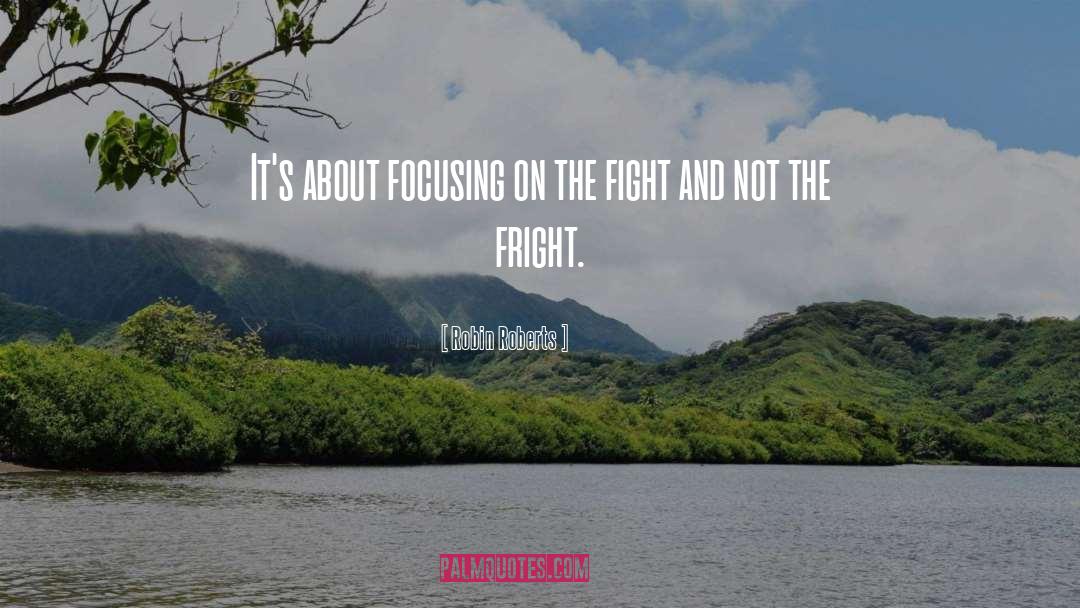 Fighting Cancer quotes by Robin Roberts