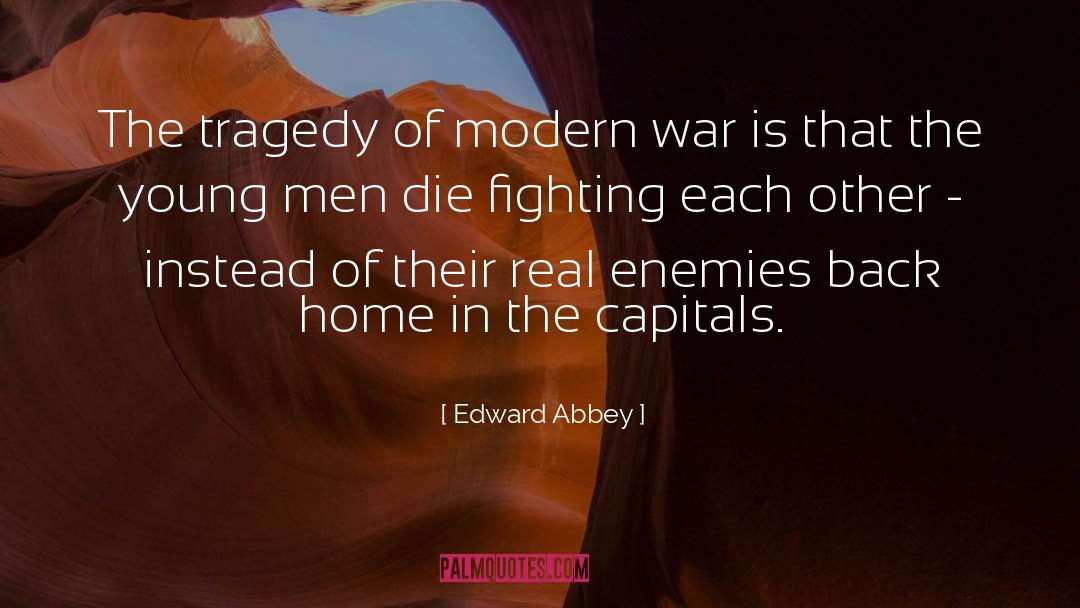 Fighting Each Other quotes by Edward Abbey