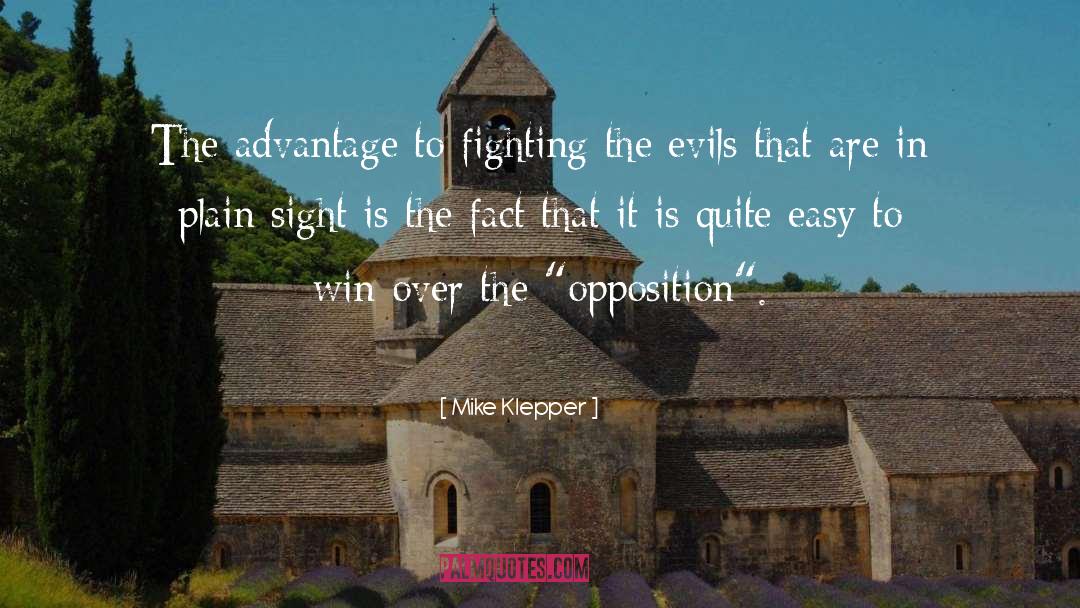 Fighting Evil quotes by Mike Klepper