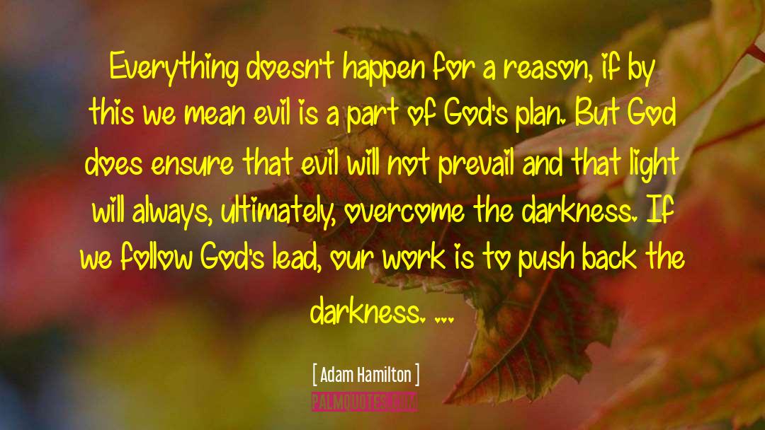 Fighting Evil quotes by Adam Hamilton