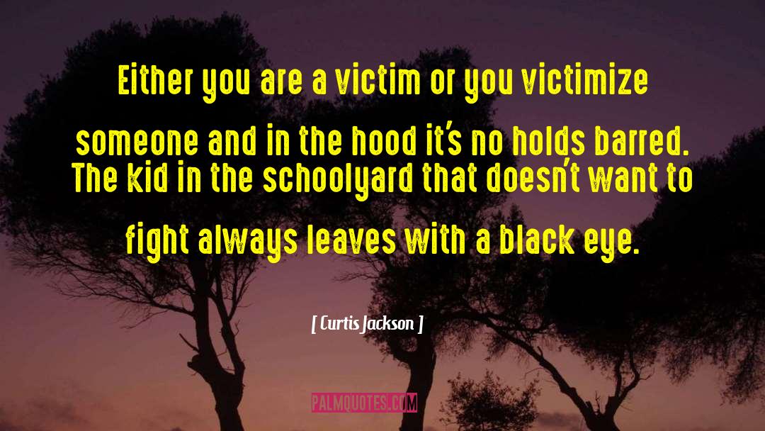 Fighting Evil quotes by Curtis Jackson