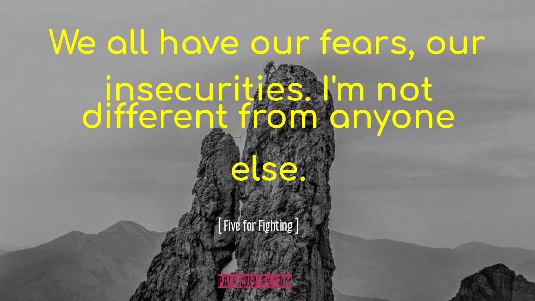 Fighting For Freedom quotes by Five For Fighting