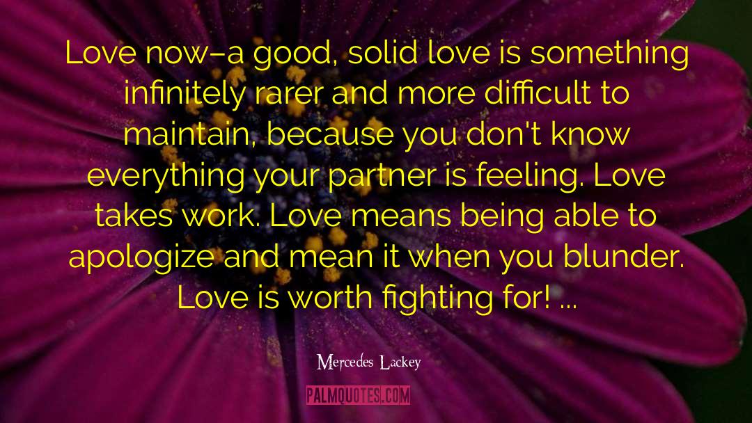 Fighting For Love quotes by Mercedes Lackey