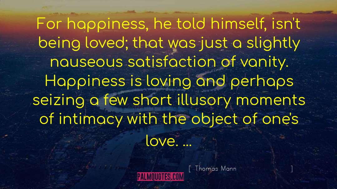 Fighting For Loved Ones quotes by Thomas Mann