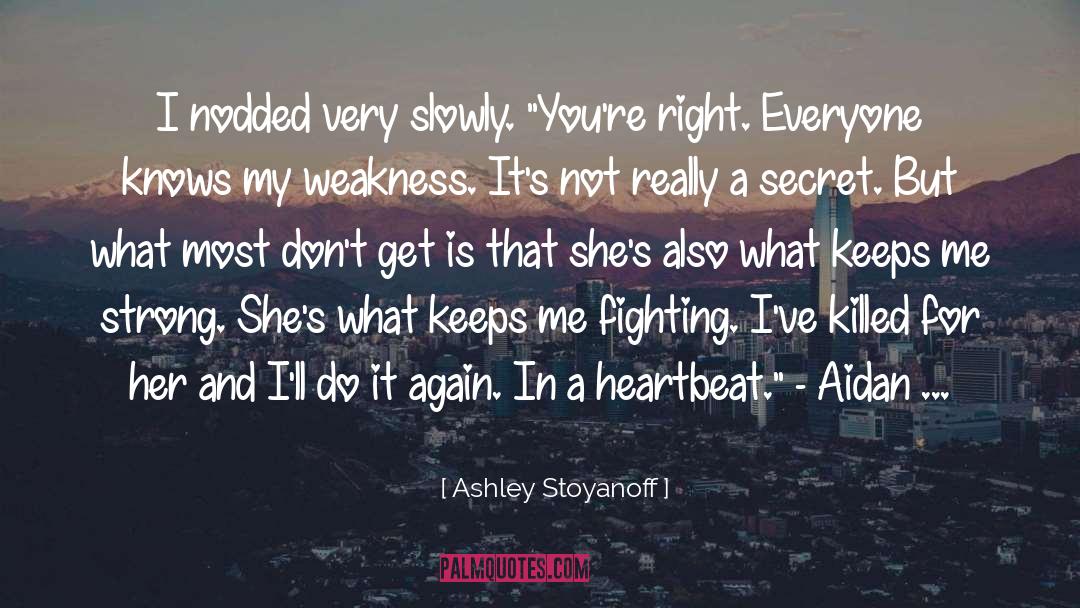 Fighting For quotes by Ashley Stoyanoff