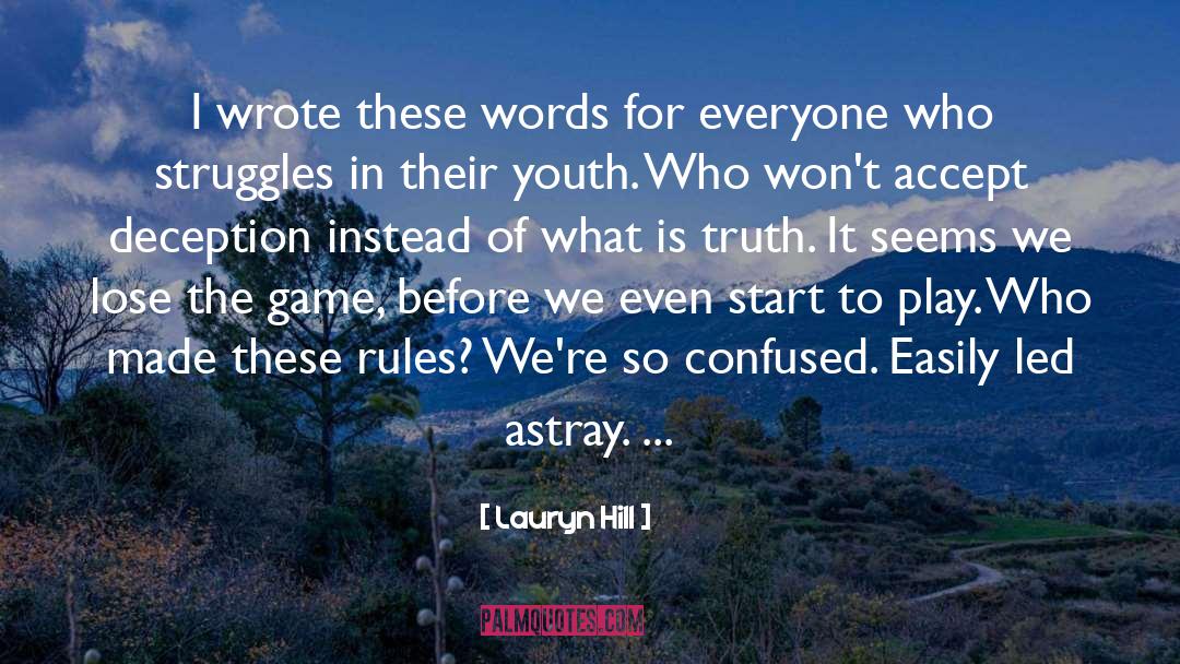 Fighting For Truth quotes by Lauryn Hill