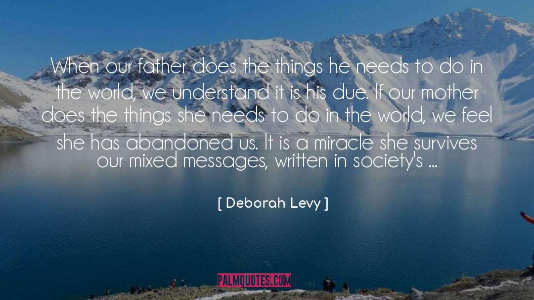 Fighting Mad quotes by Deborah Levy