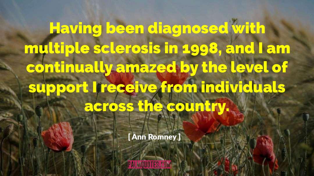 Fighting Multiple Sclerosis quotes by Ann Romney