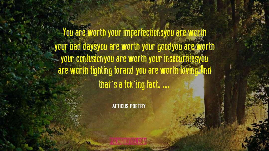Fighting Oneself quotes by Atticus Poetry