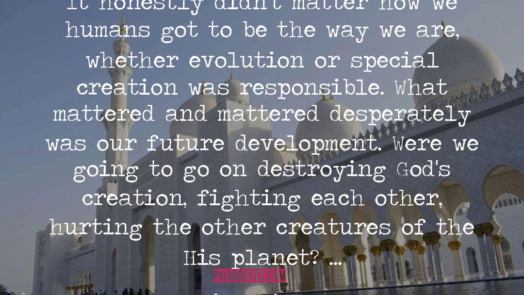 Fighting quotes by Jane Goodall