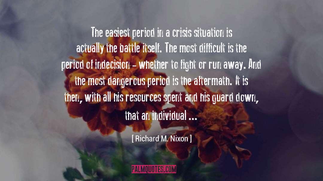 Fighting Ruben Wolfe quotes by Richard M. Nixon