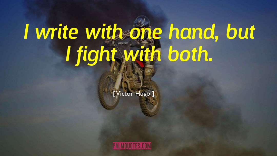 Fighting Ruben Wolfe quotes by Victor Hugo