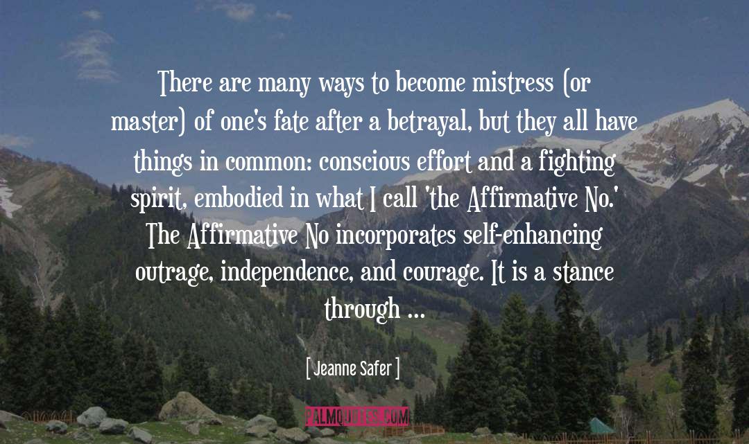 Fighting Spirit quotes by Jeanne Safer