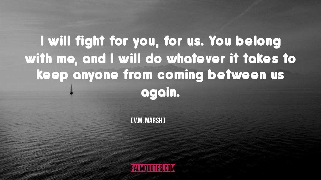 Fighting Spirit quotes by V.M. Marsh