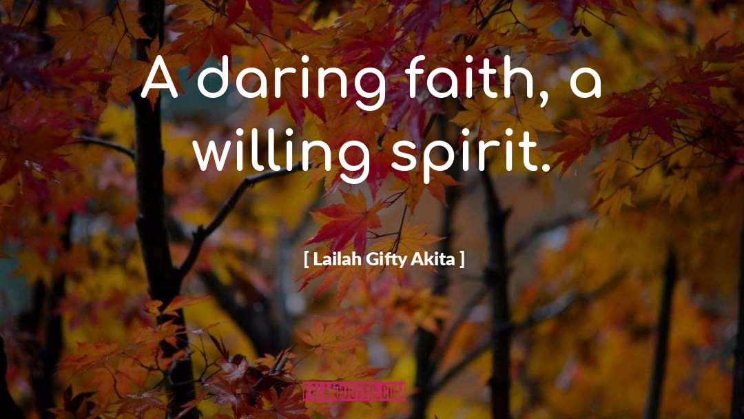 Fighting Spirit quotes by Lailah Gifty Akita