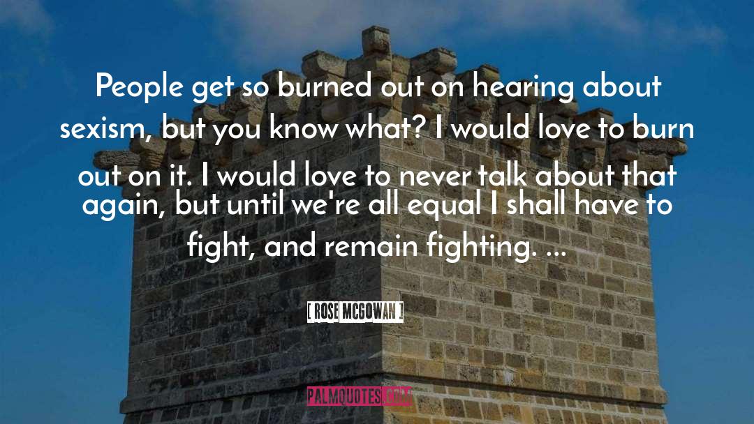 Fighting To Survive quotes by Rose McGowan