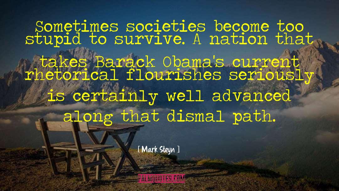 Fighting To Survive quotes by Mark Steyn