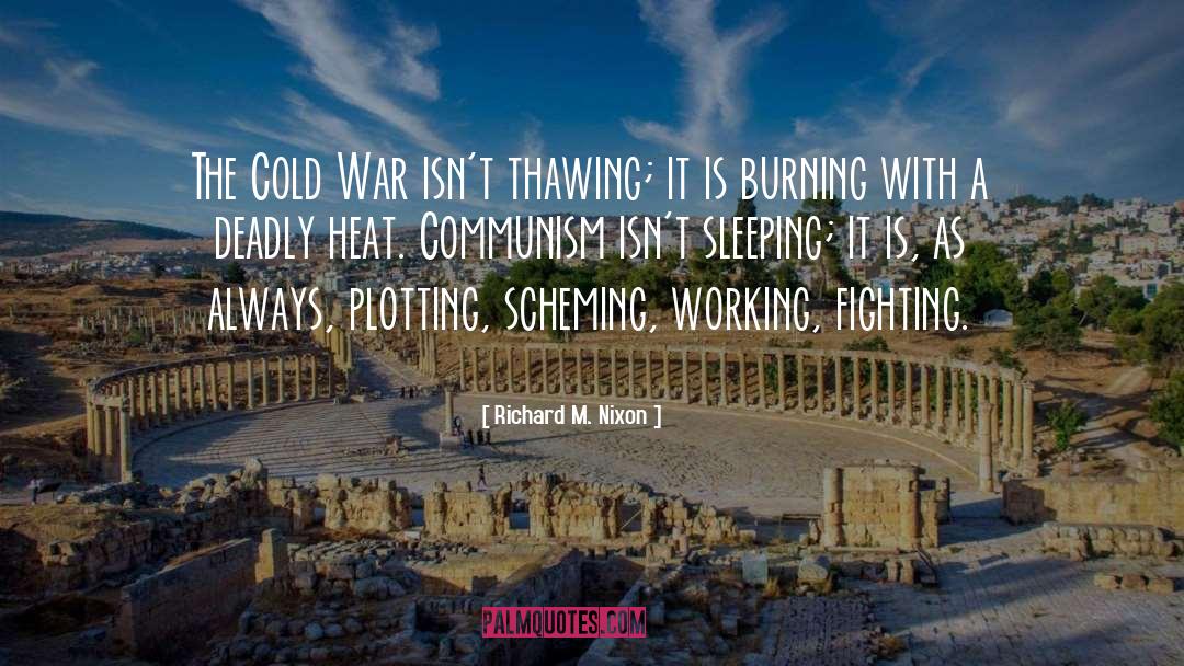 Fighting War quotes by Richard M. Nixon