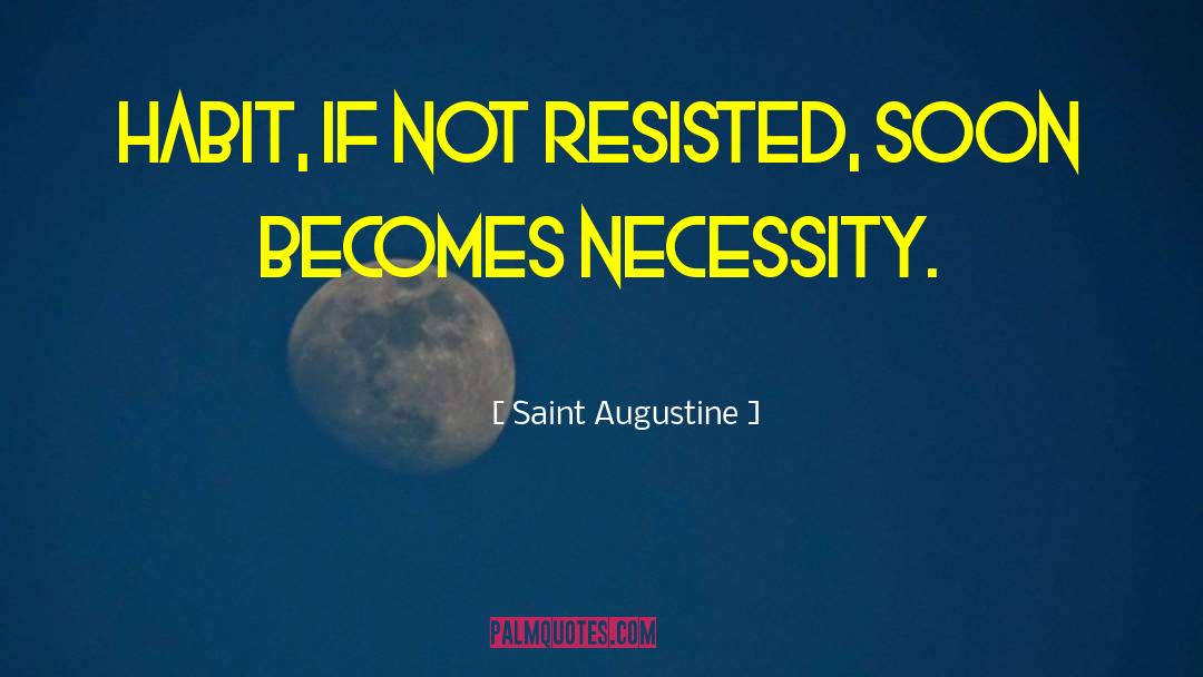 Fighting Wisdom quotes by Saint Augustine