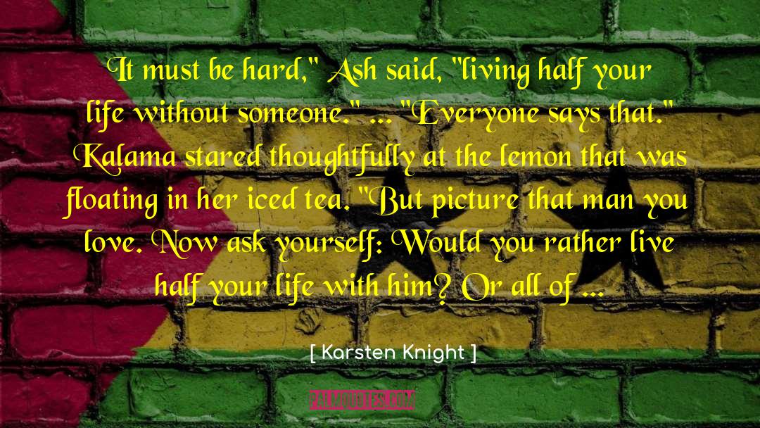 Fighting With Someone You Love quotes by Karsten Knight