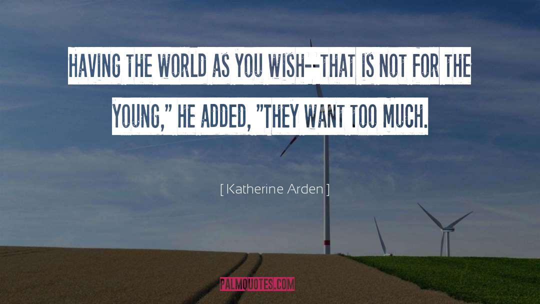 Figurative quotes by Katherine Arden