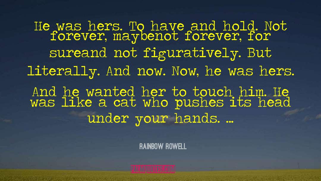 Figuratively quotes by Rainbow Rowell