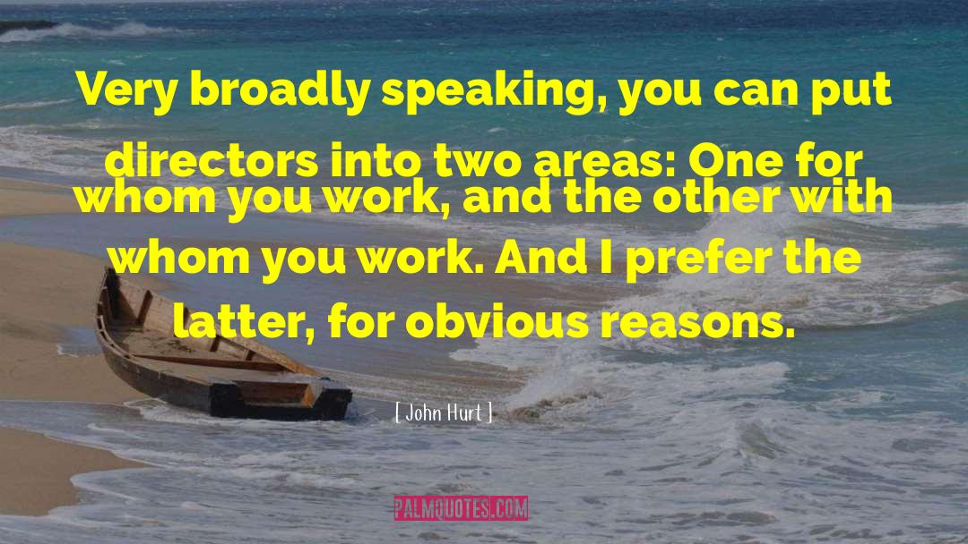 Figuratively Speaking quotes by John Hurt