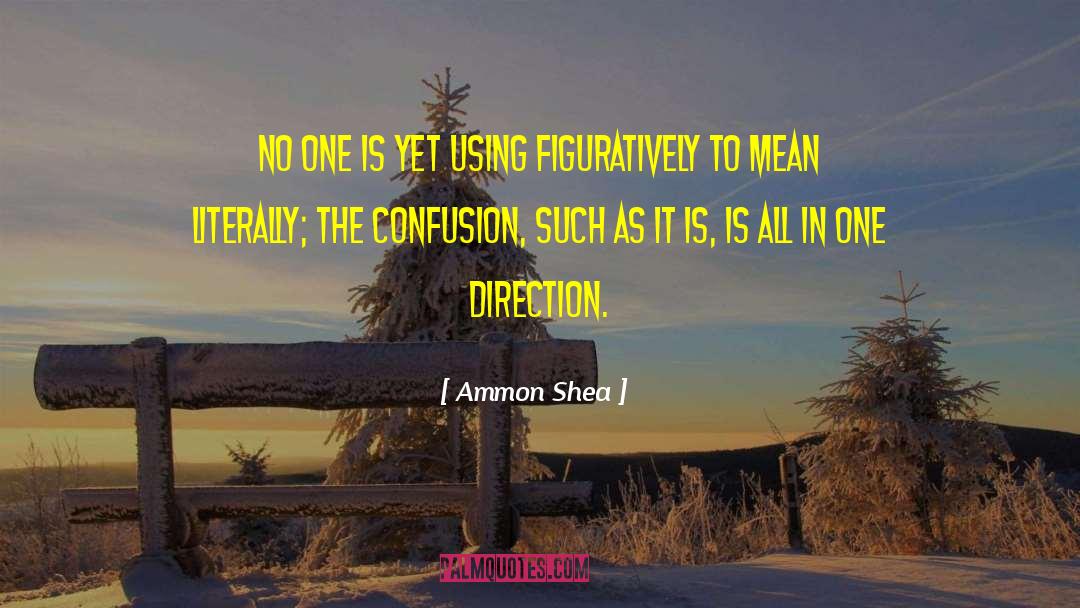 Figuratively Speaking quotes by Ammon Shea