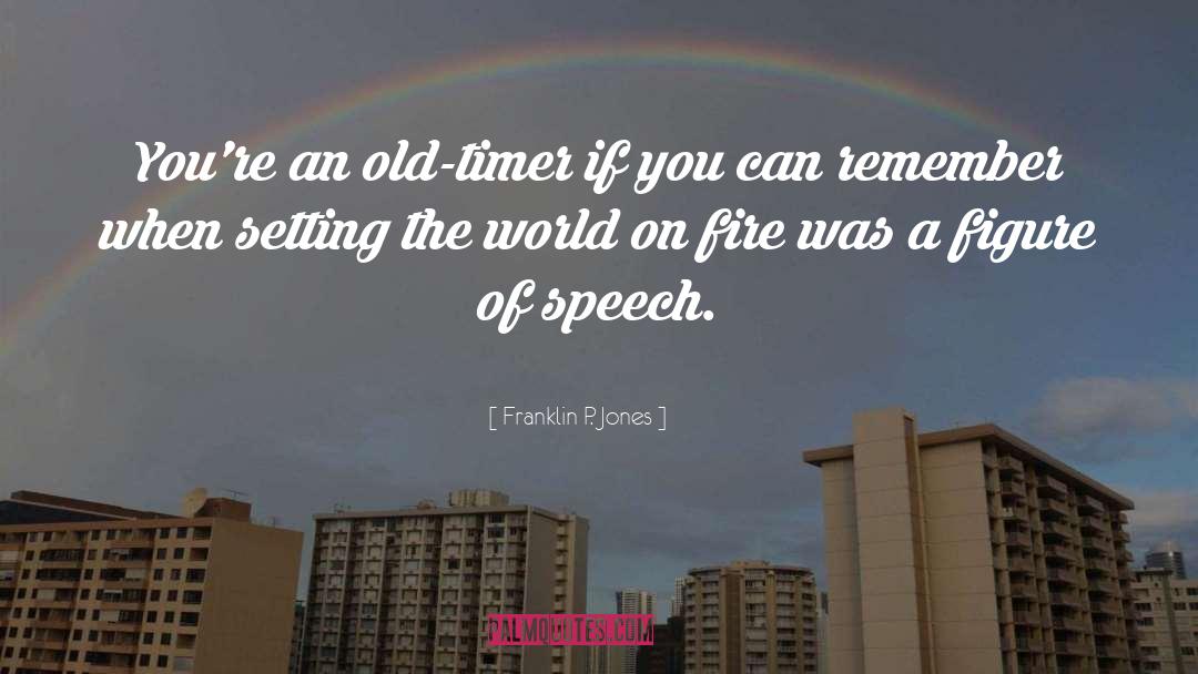 Figure Of Speech quotes by Franklin P. Jones
