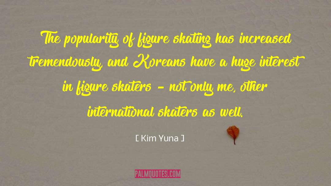 Figure Skating quotes by Kim Yuna