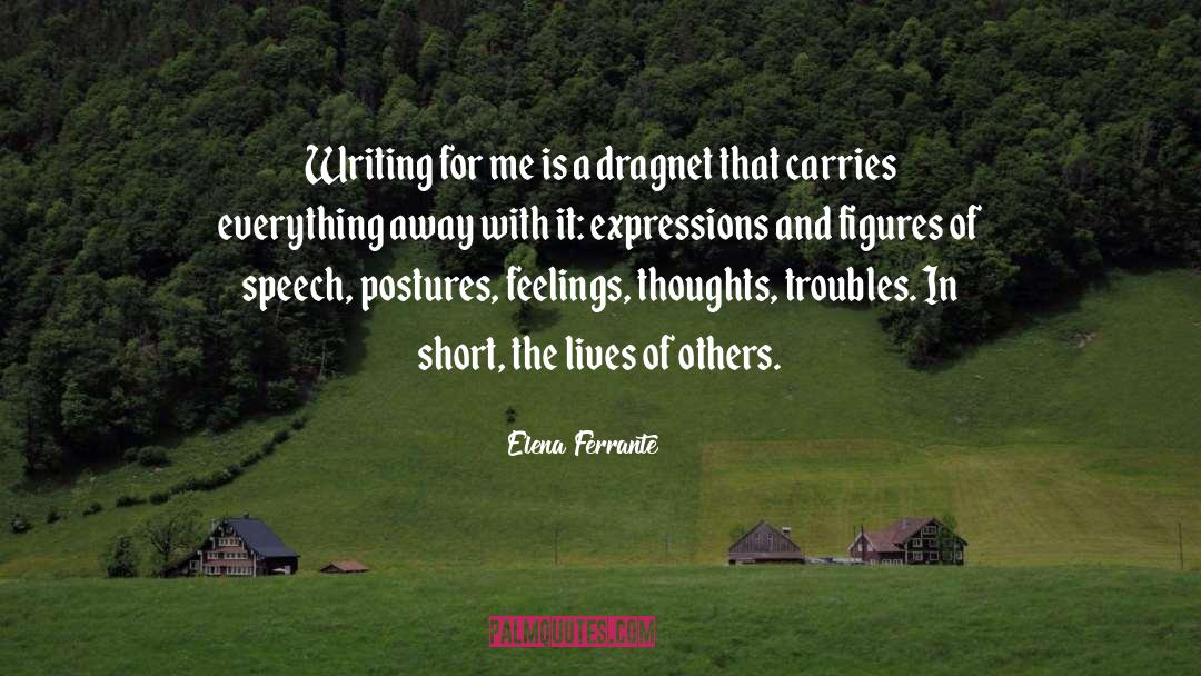 Figures Of Speech quotes by Elena Ferrante