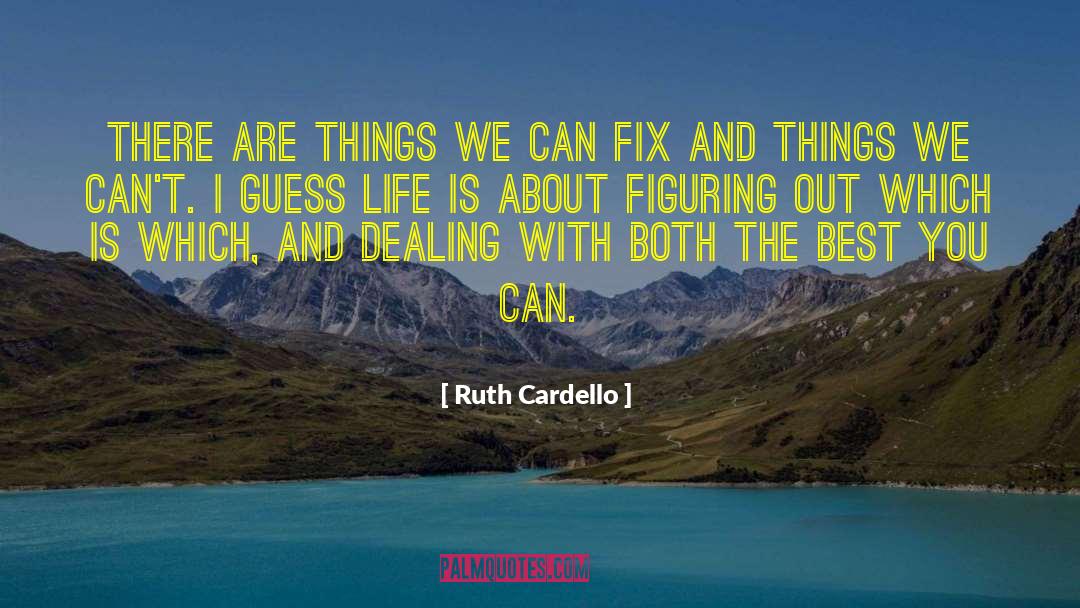 Figuring Out quotes by Ruth Cardello