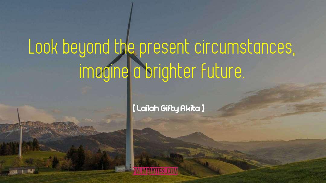 Figuring Out The Future quotes by Lailah Gifty Akita
