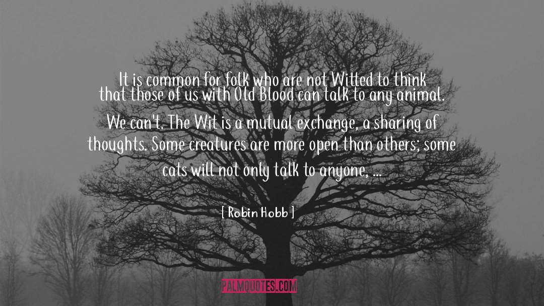 File Sharing quotes by Robin Hobb