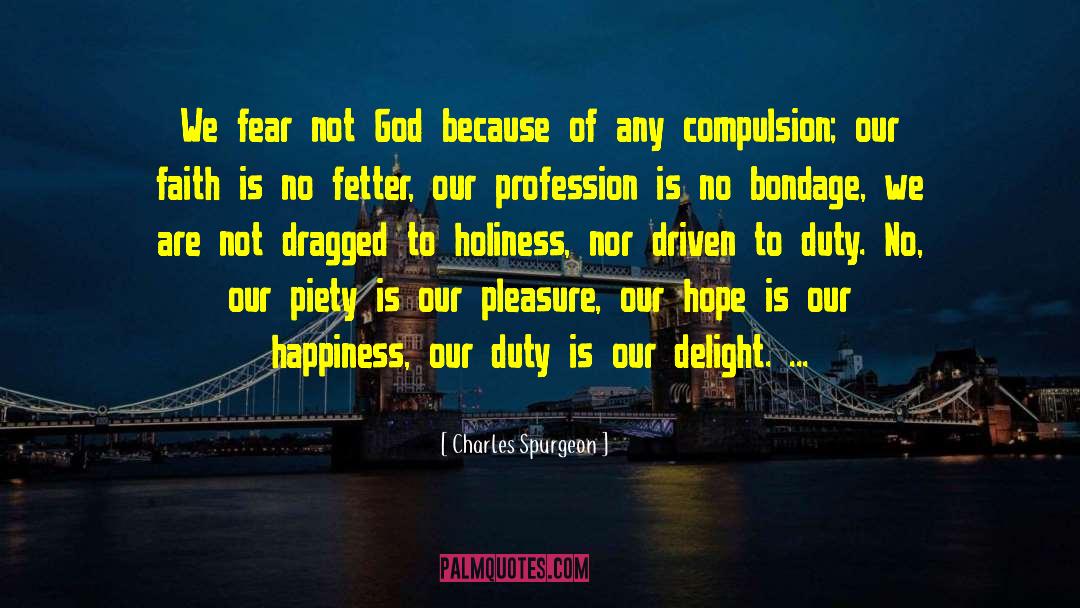 Filial Piety quotes by Charles Spurgeon