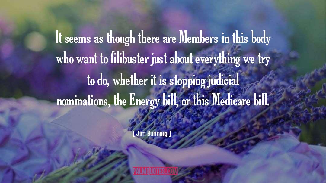 Filibuster quotes by Jim Bunning