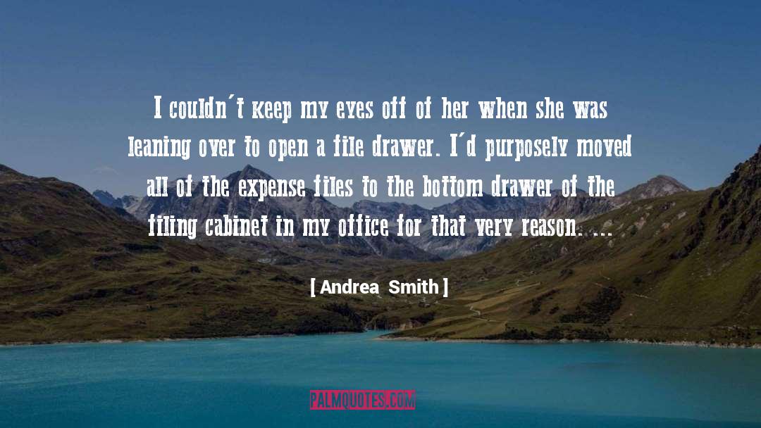 Filing Cabinet quotes by Andrea  Smith