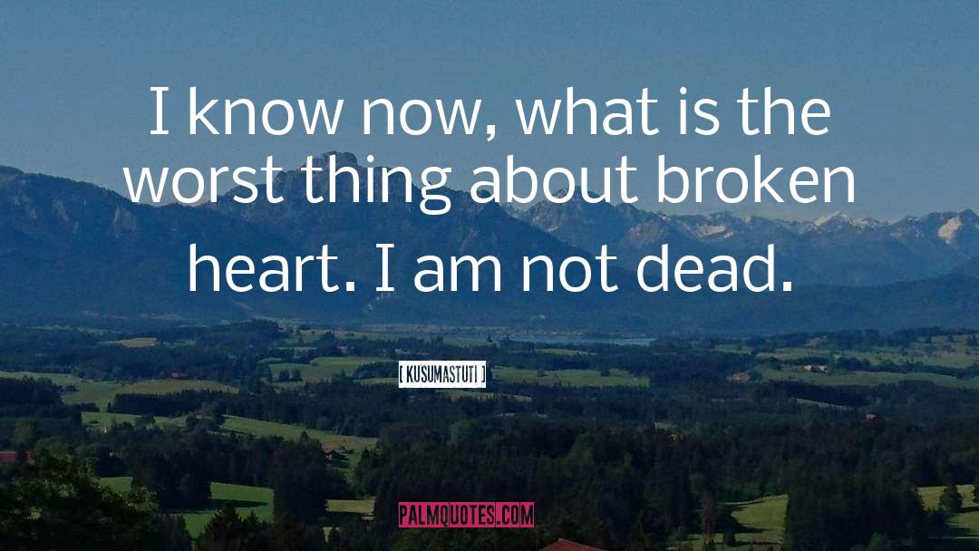 Filipina Heart Broken quotes by Kusumastuti